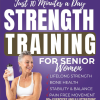 Strength training senior women